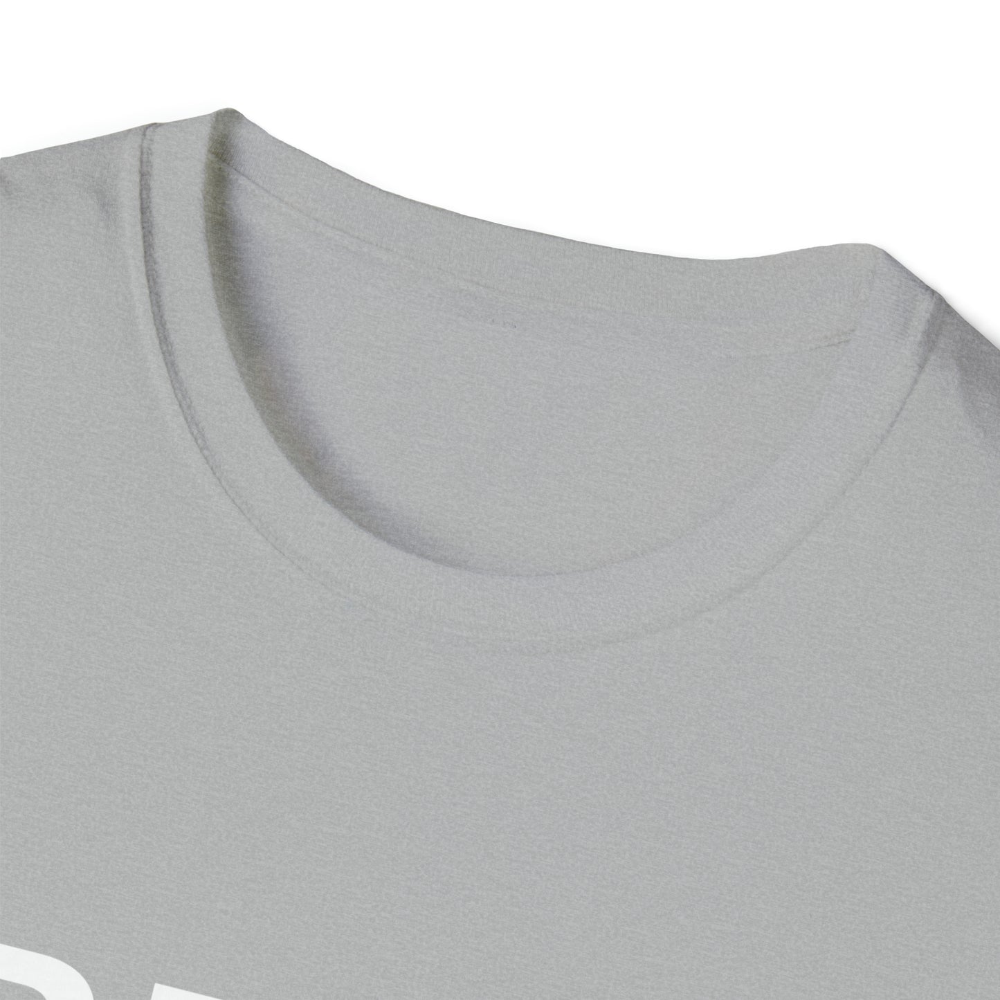 Best. Dad. Ever | Unisex Softstyle T-Shirt