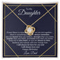 To My Daughter | Happy Birthday, Love, Dad | Love Knot Necklace