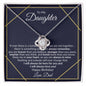 To My Daughter | Happy Birthday, Love, Dad | Love Knot Necklace