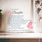 Gift For Daughter "Never Forget That I Love You Forever" Acrylic Heart Plaque | A Precious Keepsake