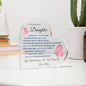 Gift For Daughter "Never Forget That I Love You Forever" Acrylic Heart Plaque | A Precious Keepsake