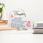 Gift for Daughter "Never Forget That I Love You Forever" Acrylic Heart Plaque | A Precious Keepsake