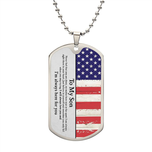 My Son | Here For You- Military Dog Tag Chain