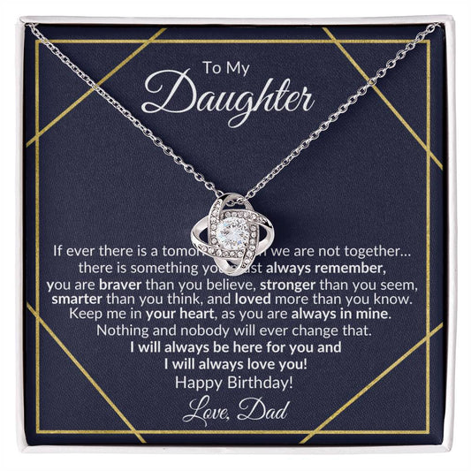 To My Daughter | Happy Birthday, Love, Dad | Love Knot Necklace