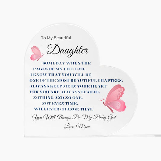 Gift For Daughter "Never Forget That I Love You Forever" Acrylic Heart Plaque | A Precious Keepsake